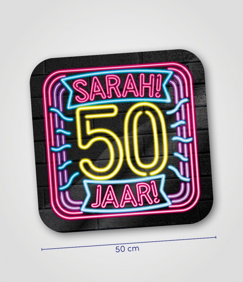 Huldeschild Neon - 50 Sarah bij Het Bakschip
