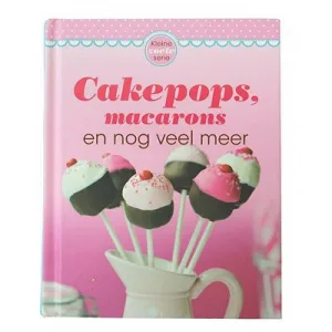 Bakboek - Cakepops en Macarons bij Het Bakschip